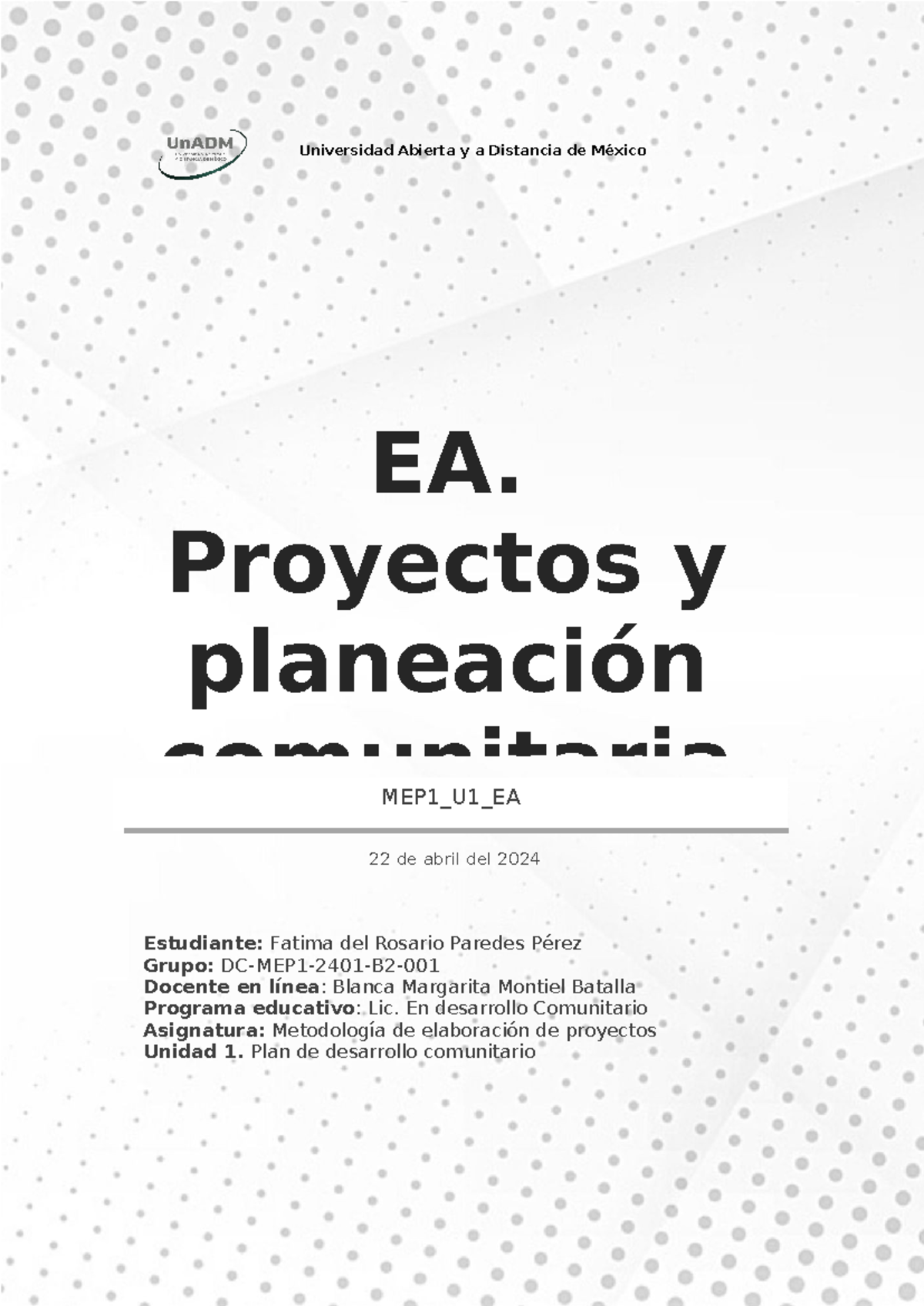 MEP1 U1 EA FAPP - Calificación: 92 - EA. Proyectos y planeación ...