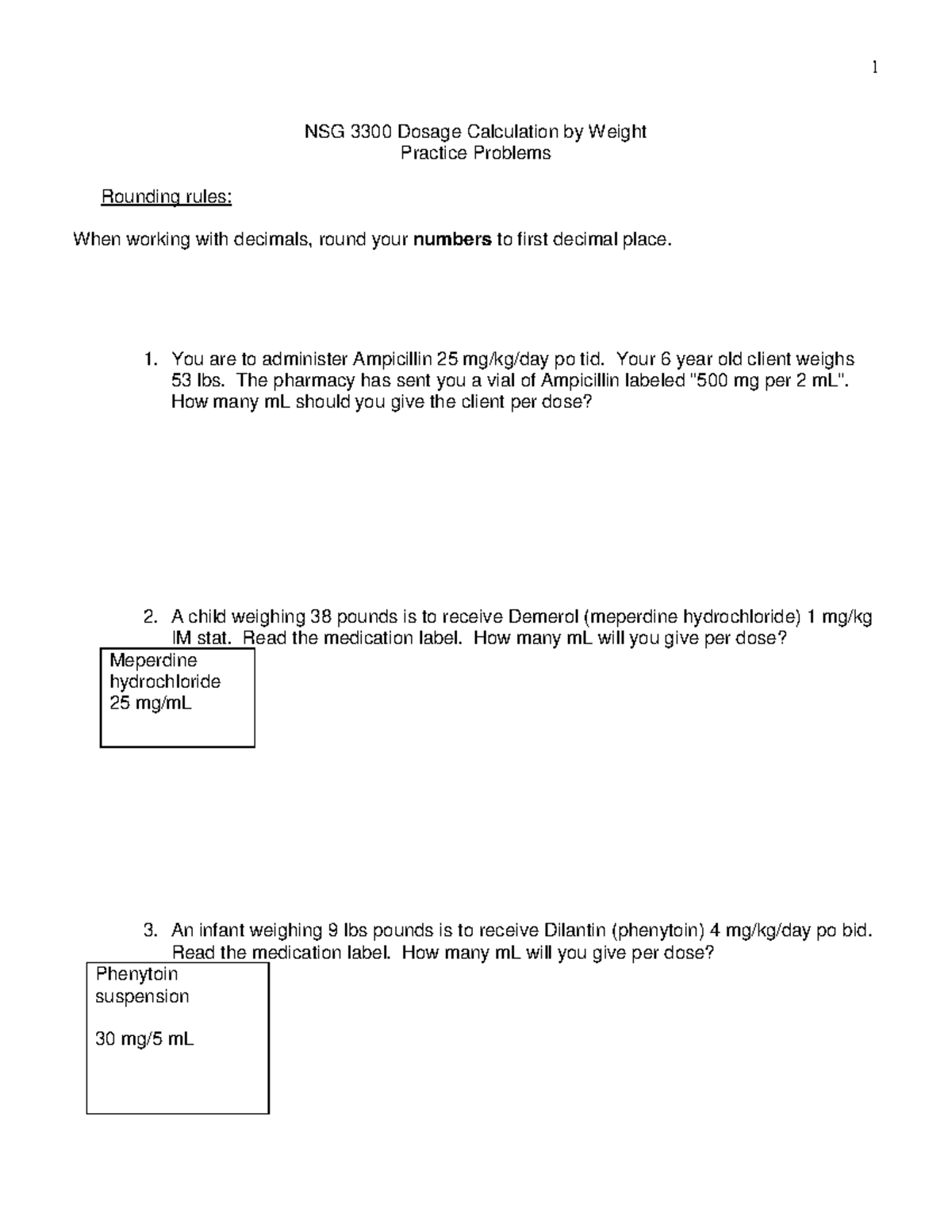 Pediatric Weight Based Dosage Calculations