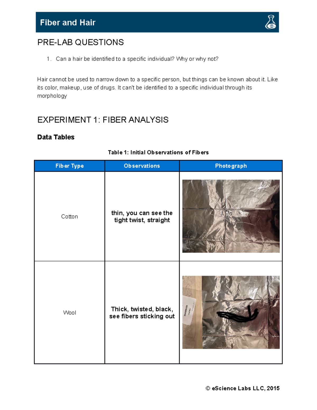 FS 9002 L05 Fiber And Hair2 PRELAB QUESTIONS Can a hair be
