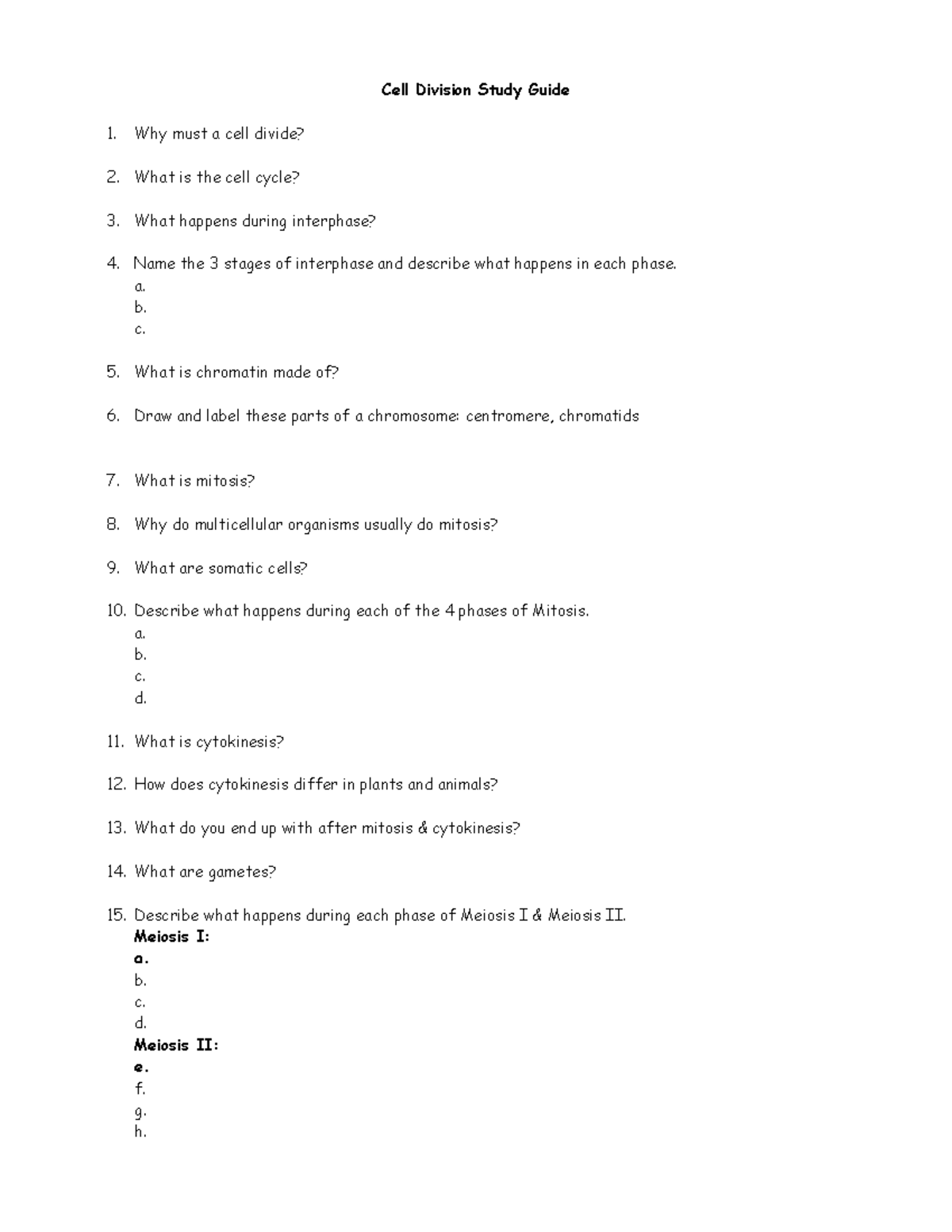 Cell Division Study Guide - a. b. c. What is chromatin made of? Draw ...