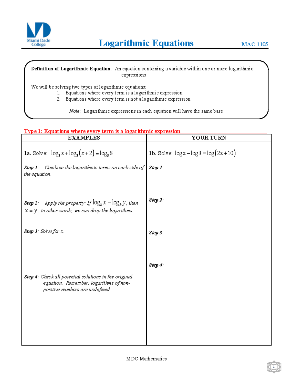 MAC1105Logarithmic Equations Sec.6.6 MDC Mathematics Logarithmic