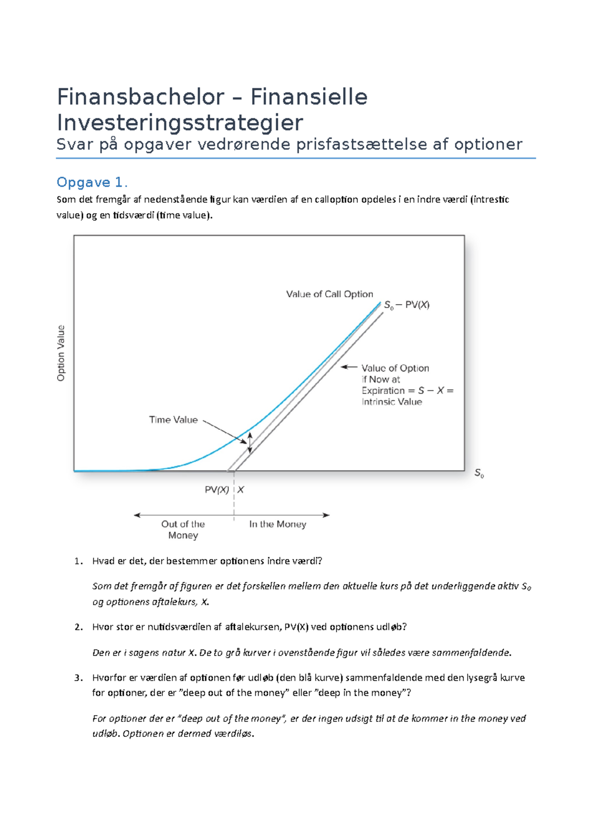Svar På Opgave Om Værdiansættelse Af Optioner - Del 1 - Finansbachelor ...