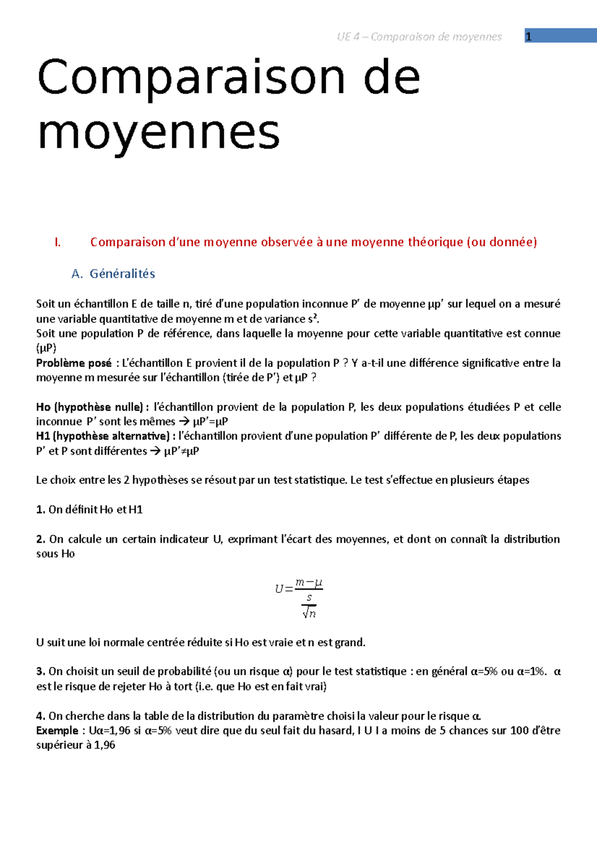 Comparaison de moyennes Comparaison d’une moyenne observée à une moyenne théorique (ou donnée