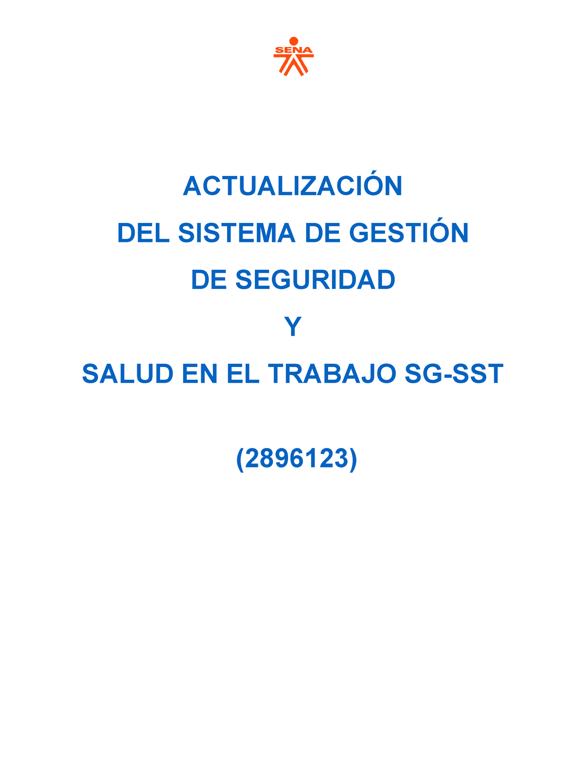 Taller SG-SST. AA1-EV01 - ACTUALIZACIÓN DEL SISTEMA DE GESTIÓN DE ...