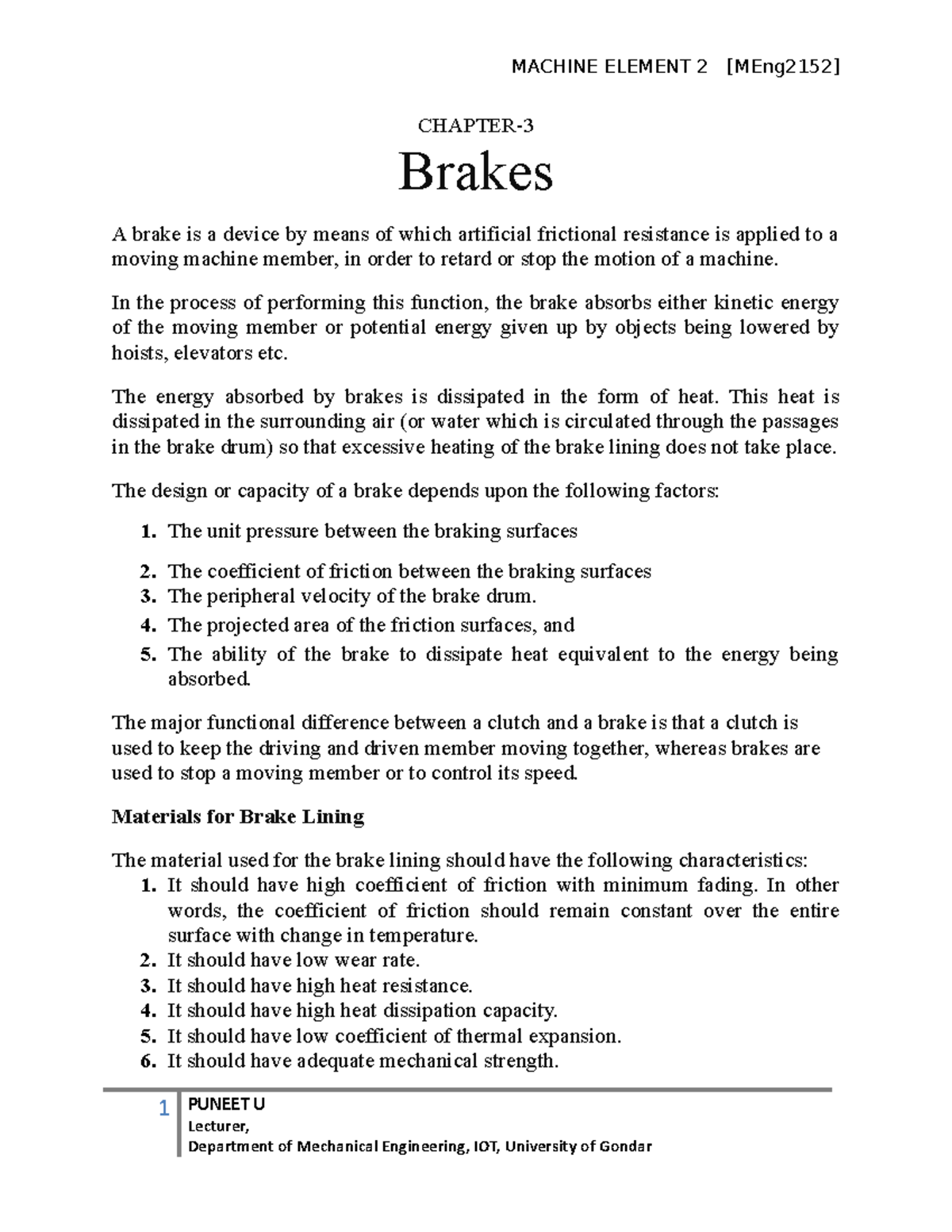 Chapter3 Brakes lecture CHAPTER Brakes A brake is a device by