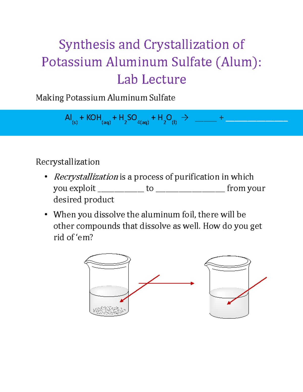 Alum Alum Practical; Winter Quarter; Professor Knezz General