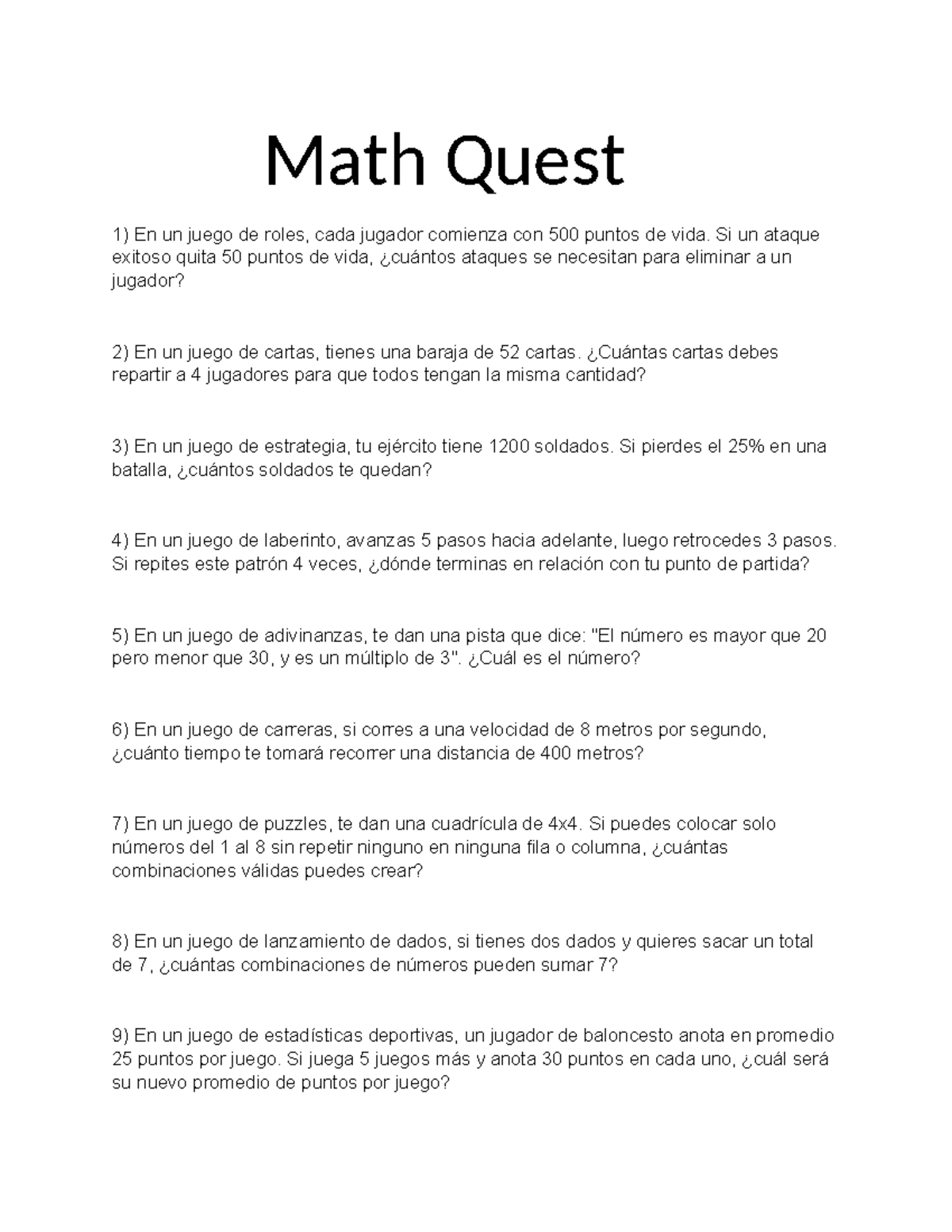 Math Quest - Es un juego para la carpeta final - Math Quest En un juego de  roles, cada jugador - Studocu