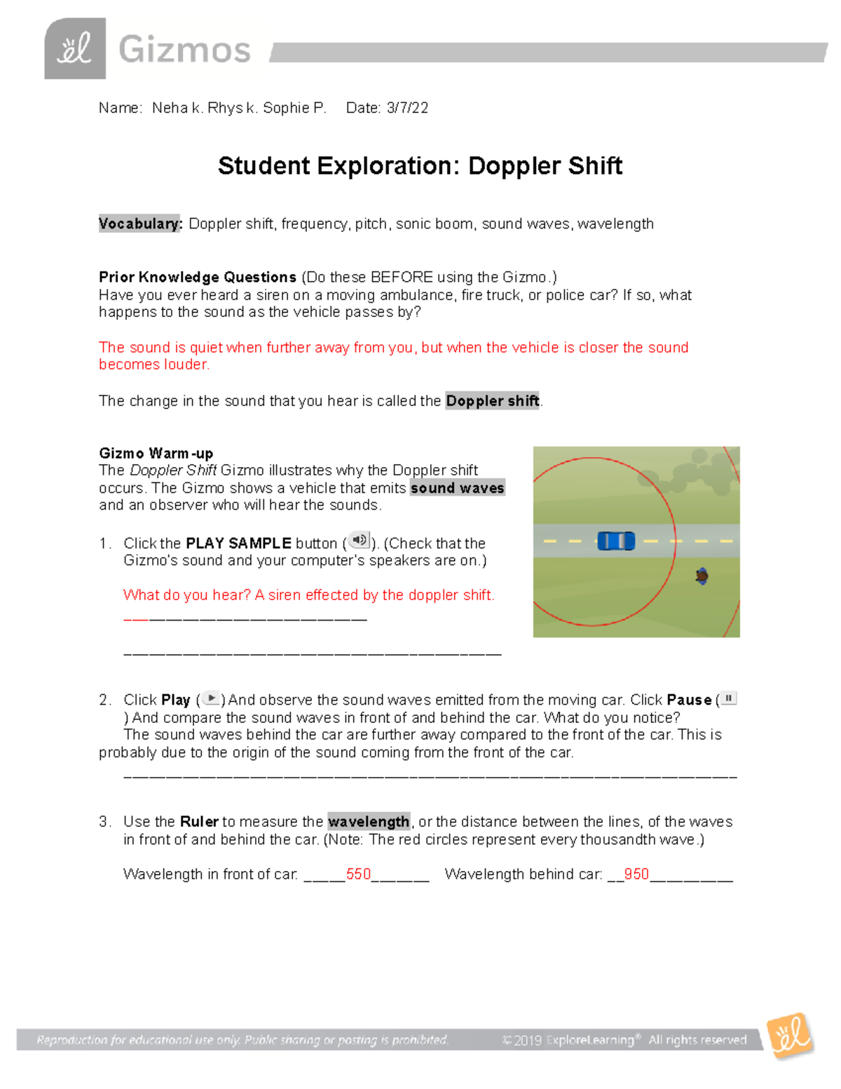 Doppler Shift SE Gizmos answer - Name: Neha k. Rhys k. Sophie P. Date