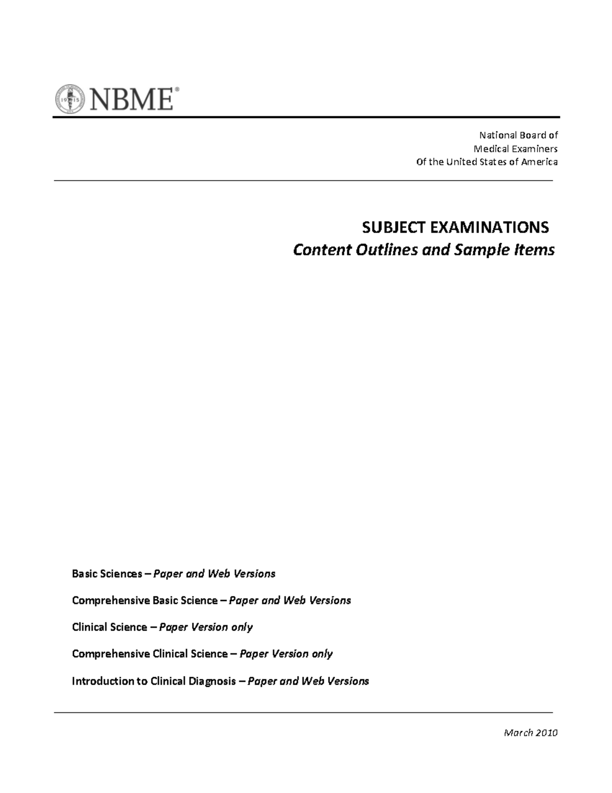 NBME2010 Subj Exams Paper And Web - National Board Of Medical Examiners ...