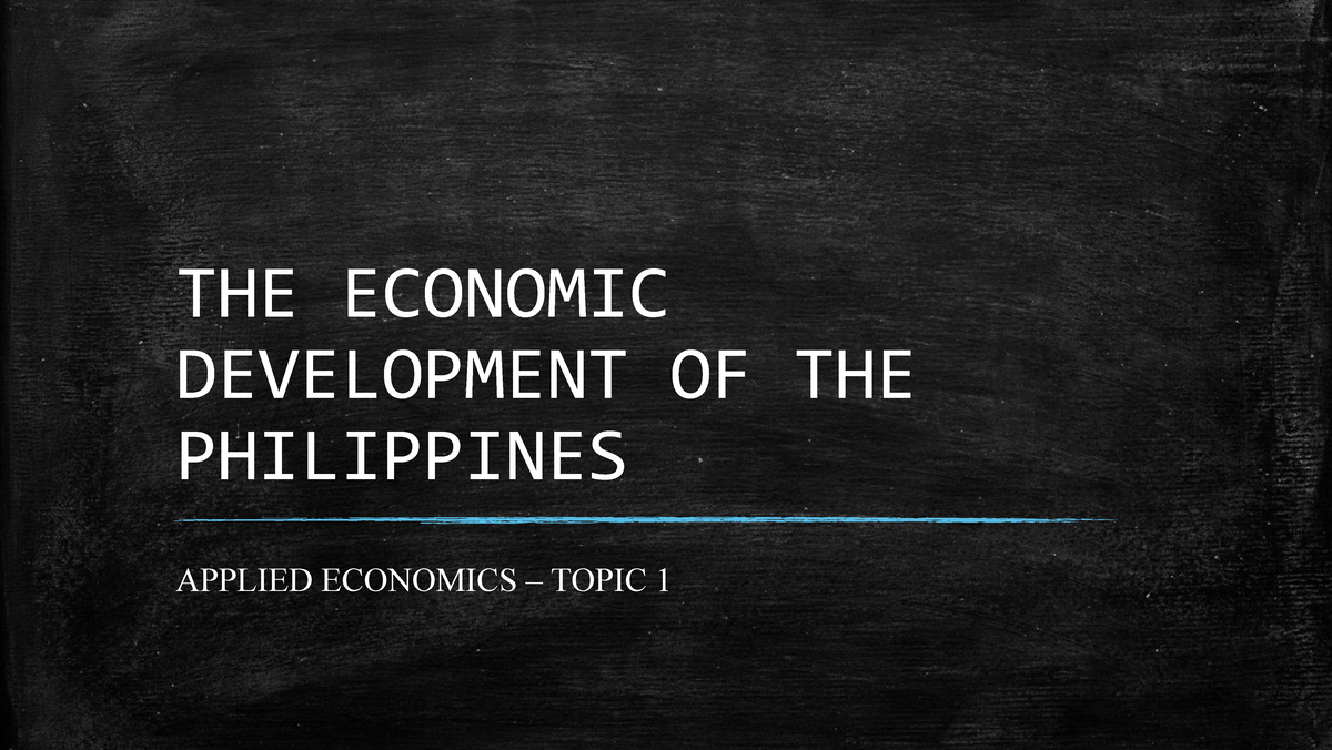 PDF document - lecture notes in mapeh - THE ECONOMIC DEVELOPMENT OF THE ...