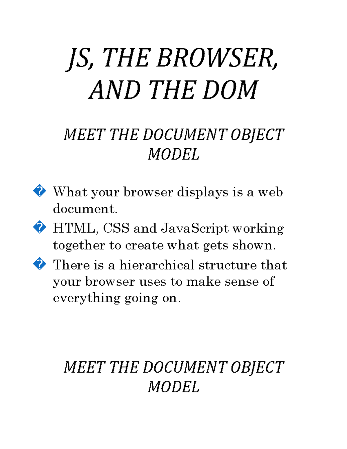 JS, THE Browser, AND THE DOM - JS, THE BROWSER, AND THE DOM MEET THE ...