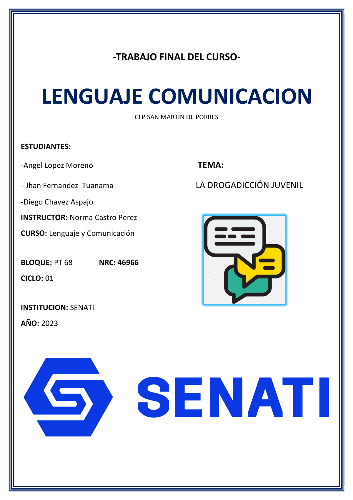 Trabajo Final DEL Curso Comunicacion Y Lengu Aje -TRABAJO FINAL DEL ...