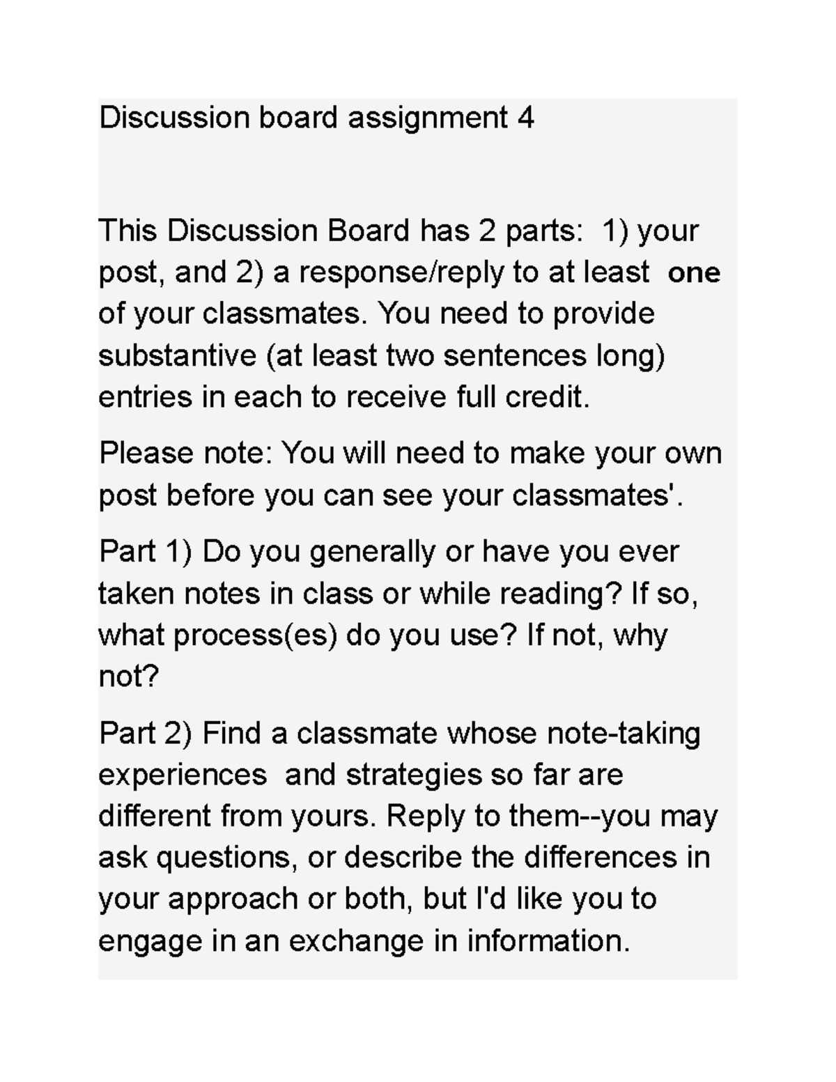 Discussion board assignment 4 You need to provide substantive (at