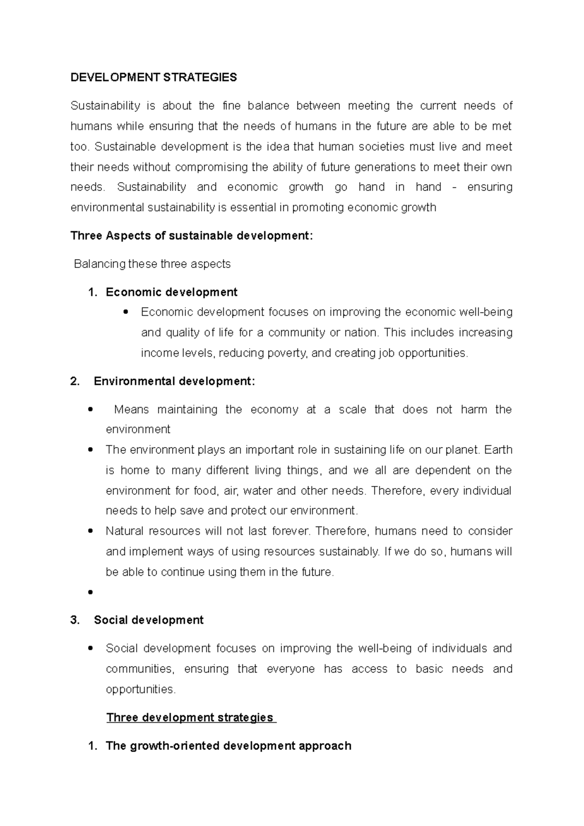 Development Strategies notes - DEVELOPMENT STRATEGIES Sustainability is ...