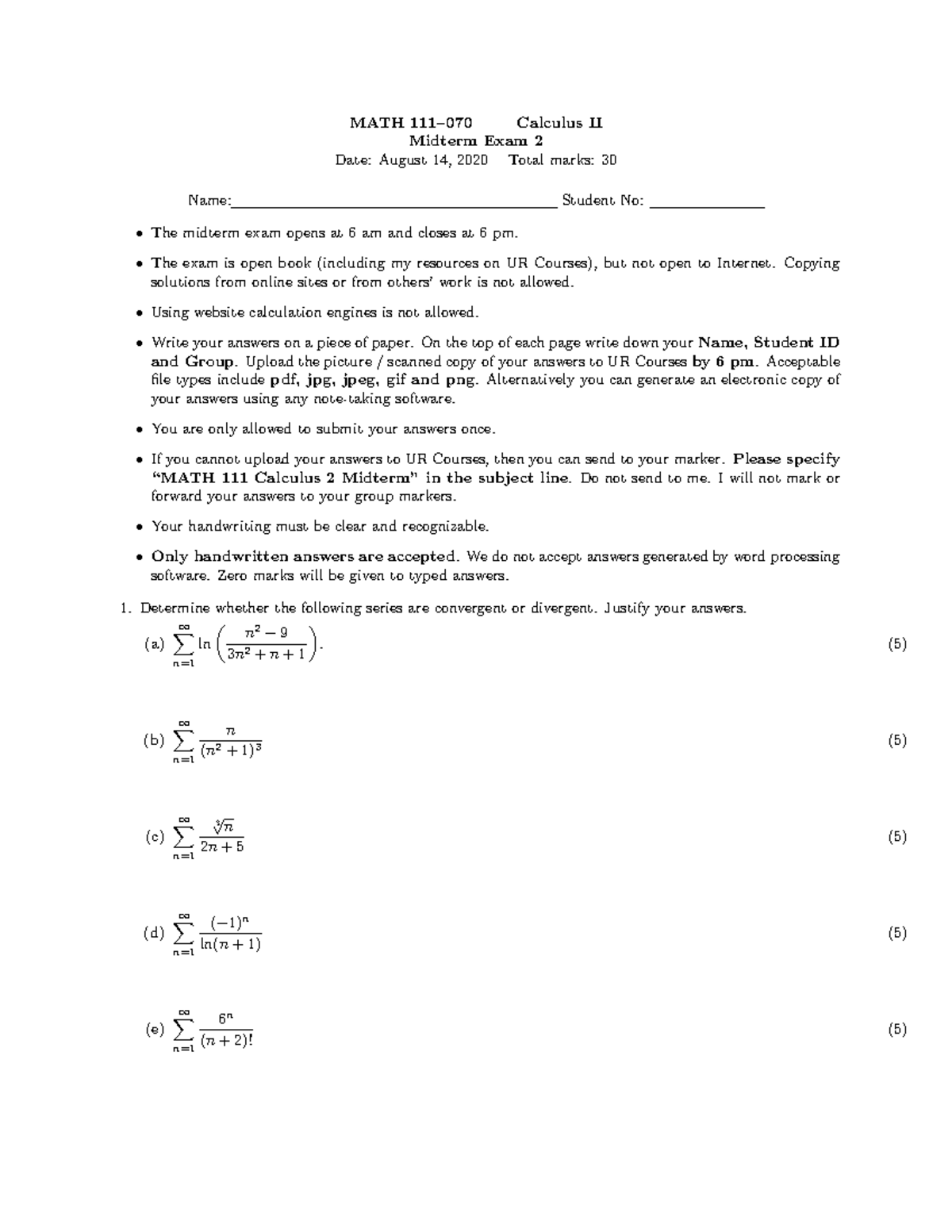 Midterm 2 - MATH 111–070 Calculus II Midterm Exam 2 Date: August 14 ...