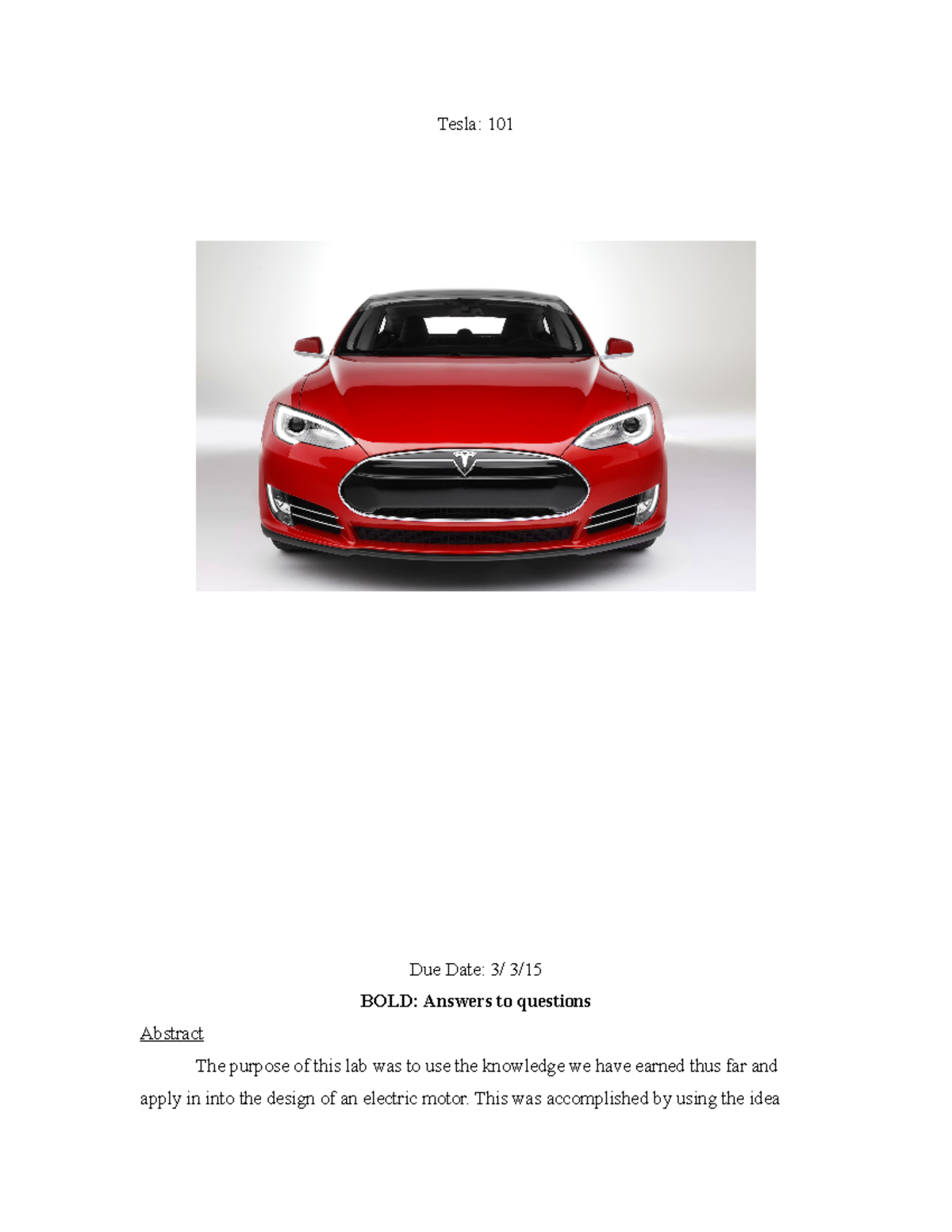 Tesla - This was a report for lab. - Tesla: 101 Due Date: BOLD: Answers ...