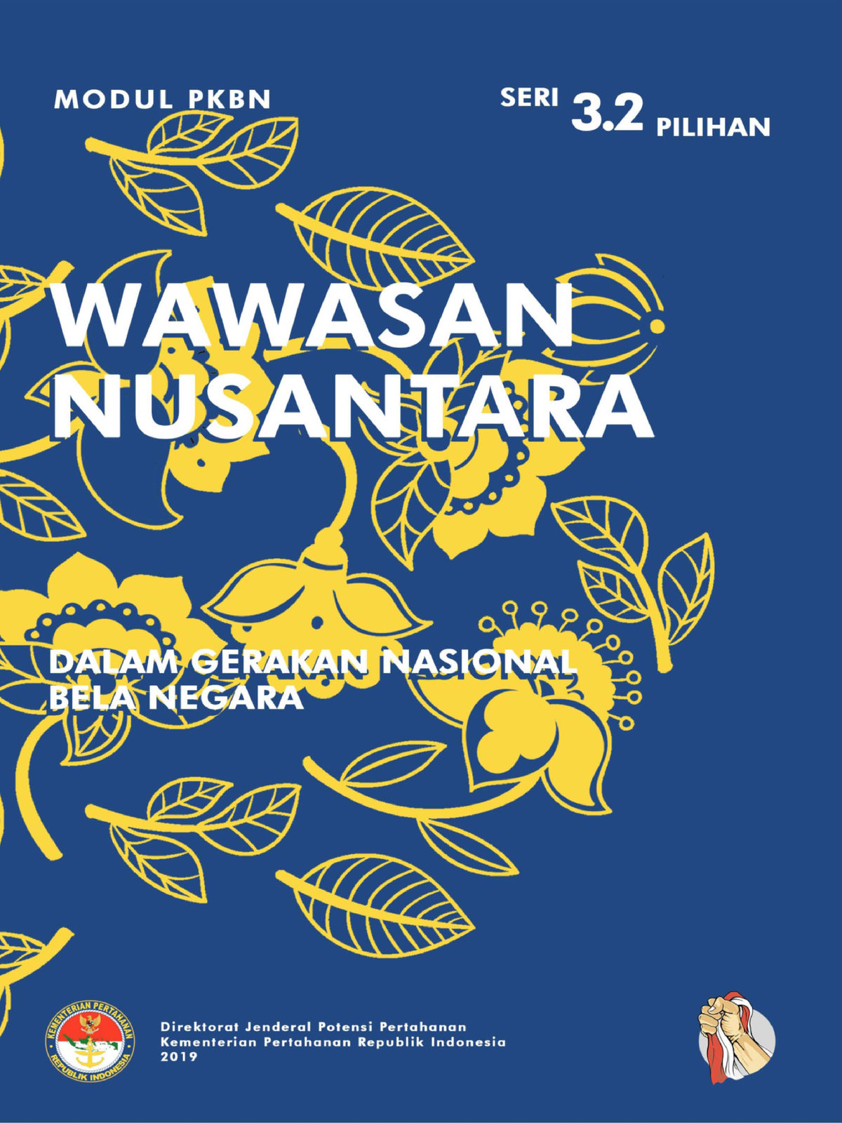 6-Modul-Wawasan-Nusantara - Modul PKBN SERI 3 PILIHAN WAWASAN NUSANTARA ...