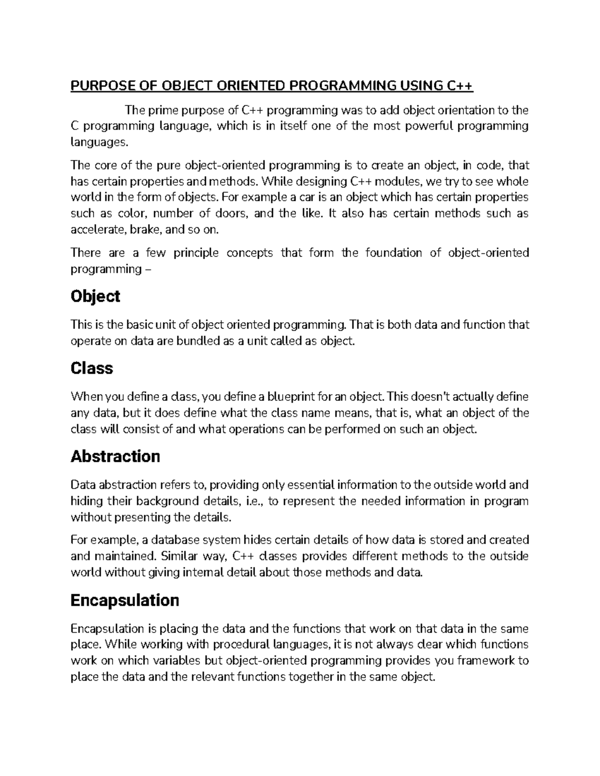 C++ - The core of the pure object-oriented programming is to create an ...