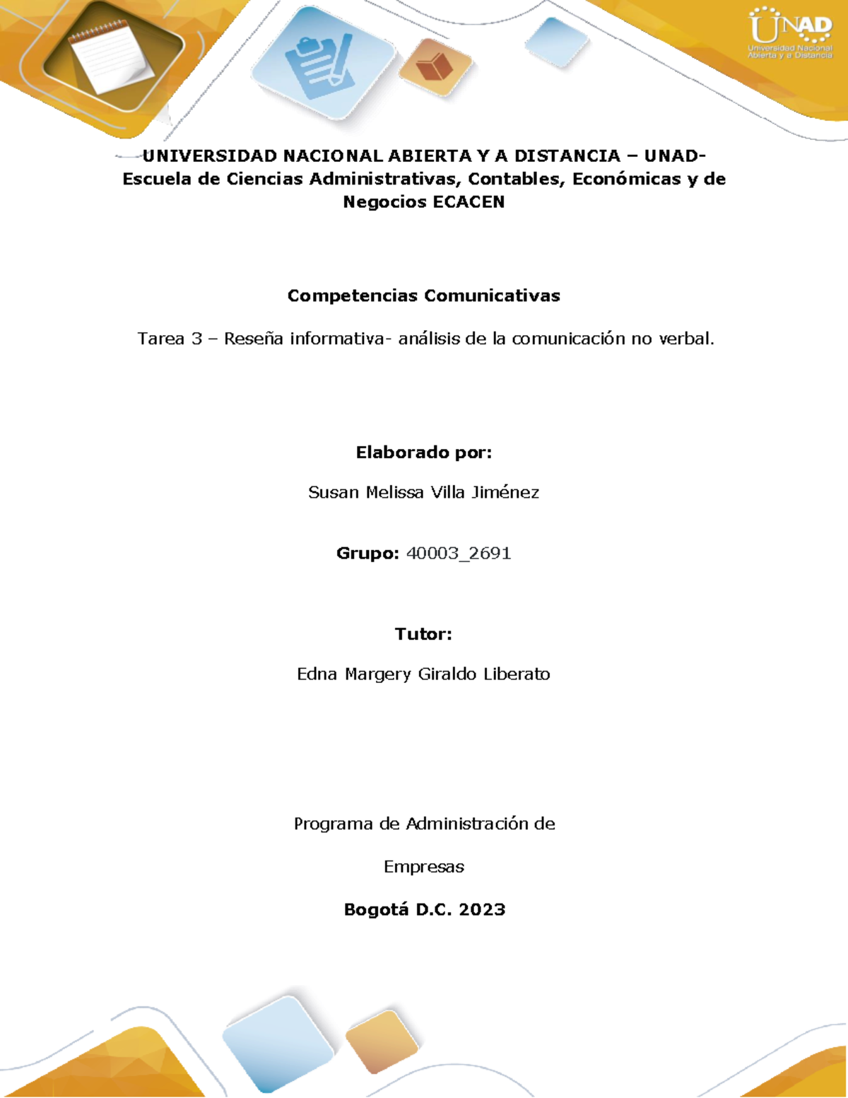 Tarea 3 – Reseña informativa- análisis de la comunicación no verbal ...