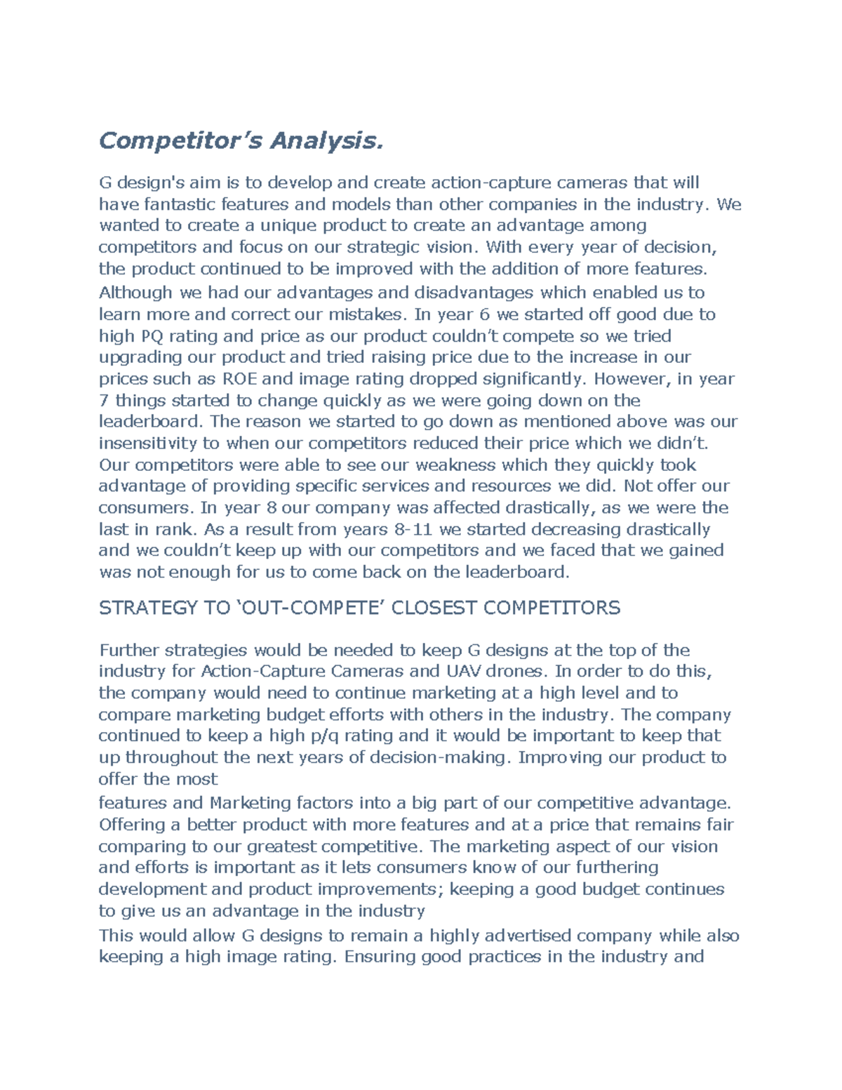 Glo-bus assignment - Competitor’s Analysis. G design's aim is to ...