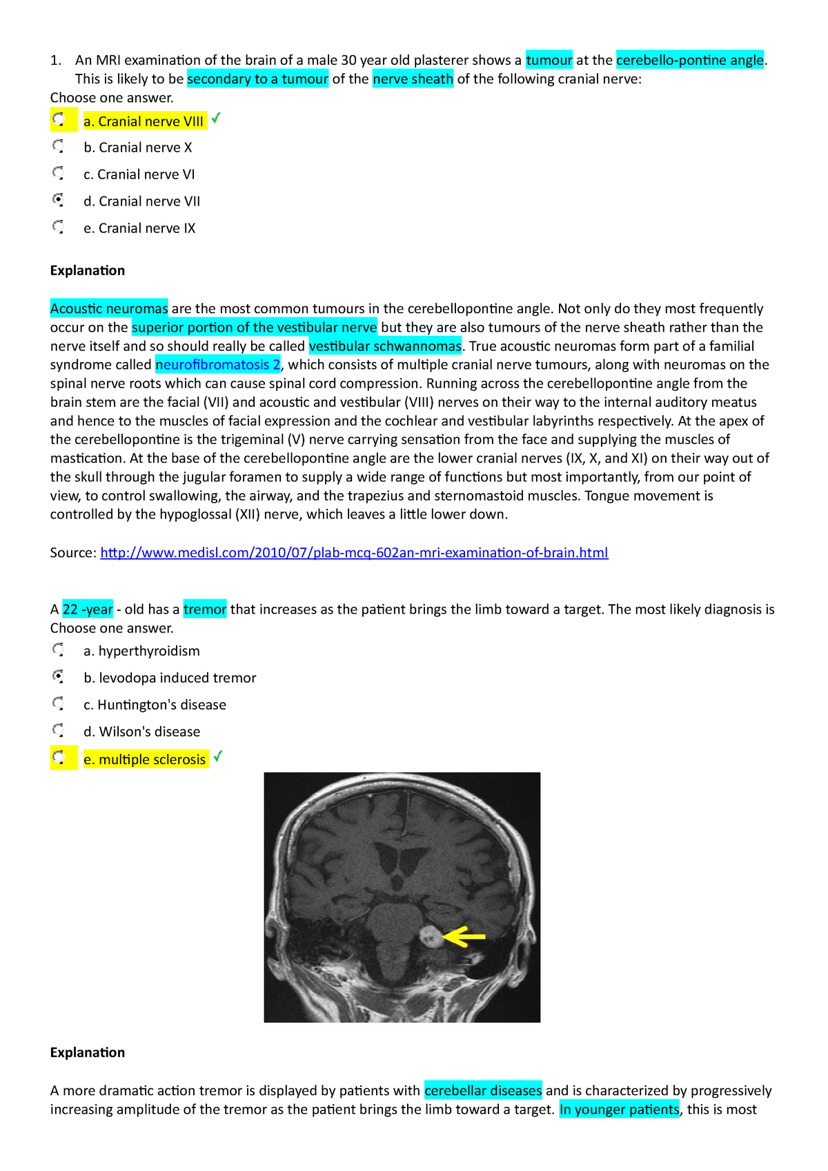 Central Nervous System MCQ - 1. An MRI examination of the brain of a ...