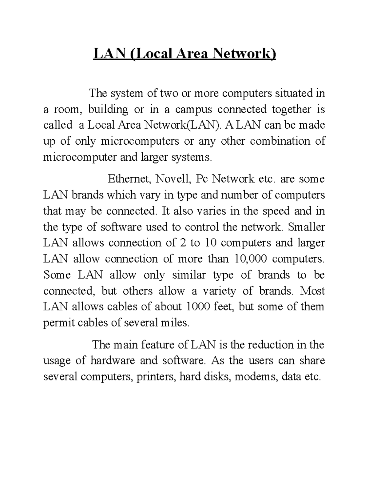 LAN ,MAN and WAN knowledge LAN (Local Area Network) The