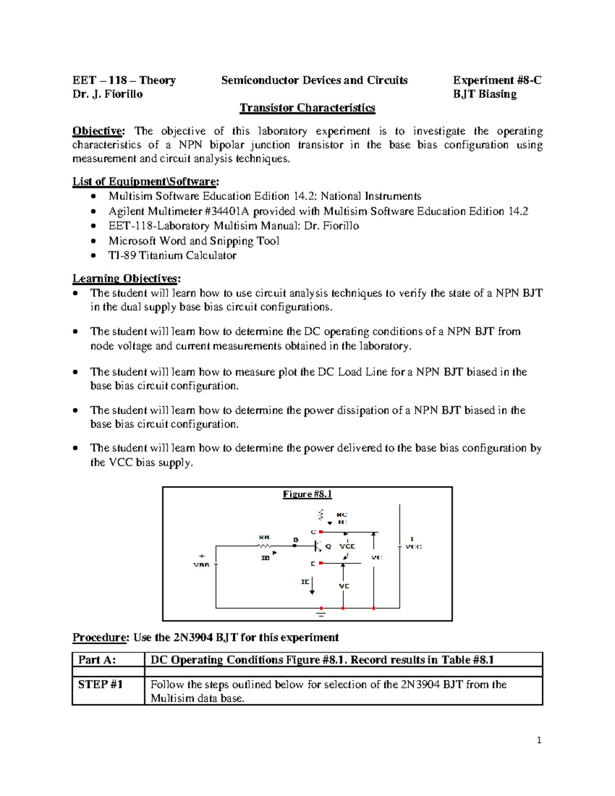 EET 118 Lab Exp 8 Procedure Dr. J. Fiorillo BJT Biasing Transistor
