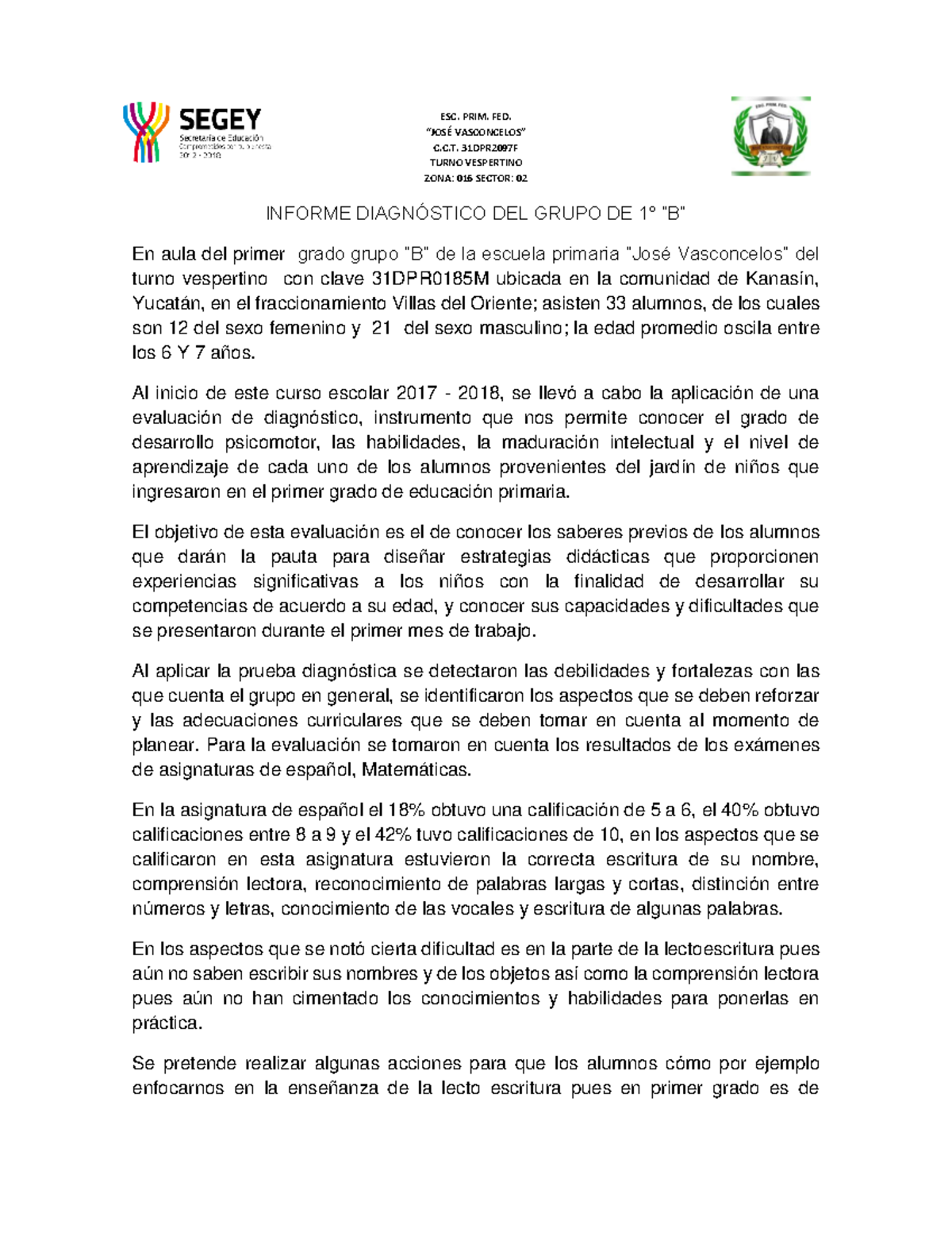 Informe Diagnostico Primaria Compress Esc Prim Fed “josÉ Vasconcelos” C C 31dpr2097f Turno