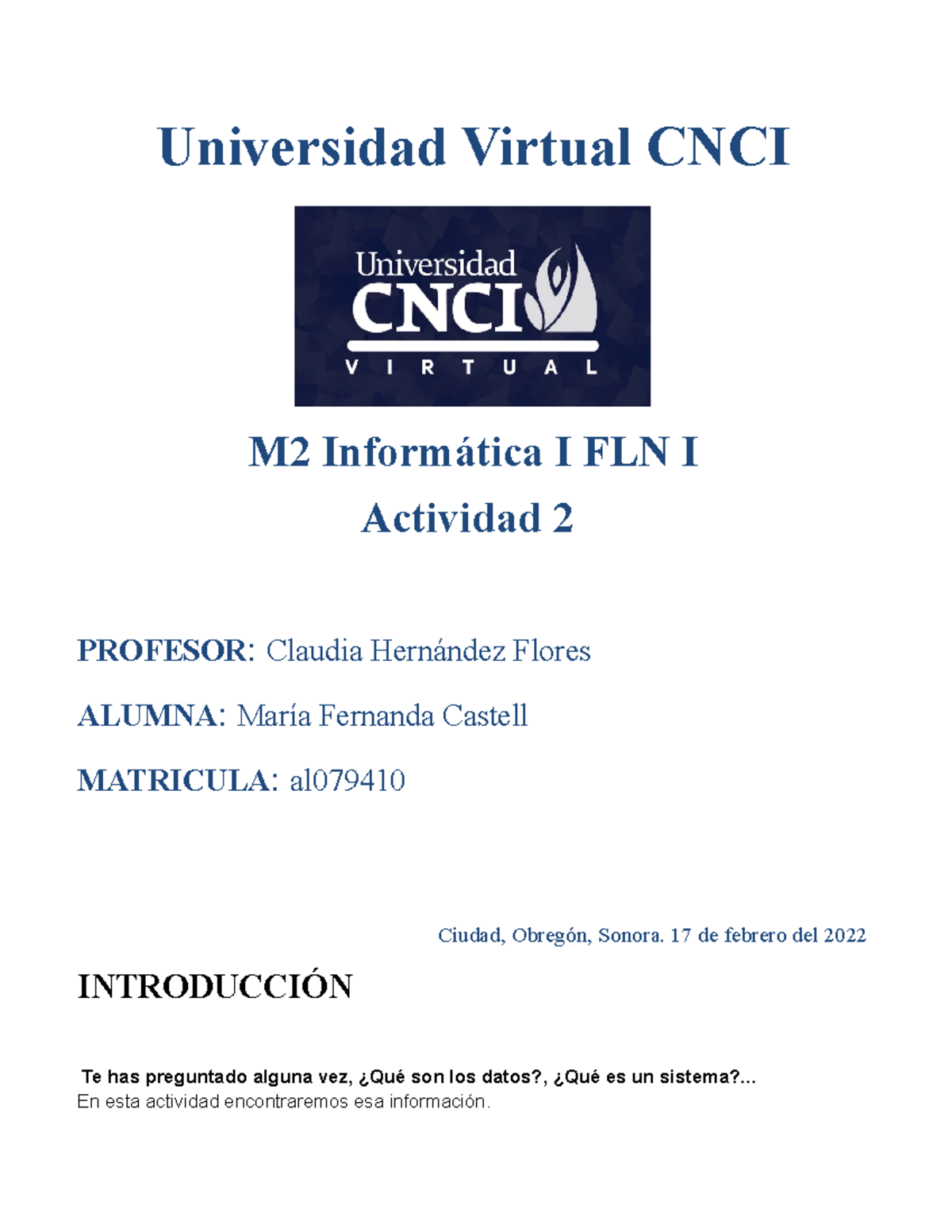 Informatica 1 Actividad 2 CNCI - Universidad Virtual CNCI M2 ...