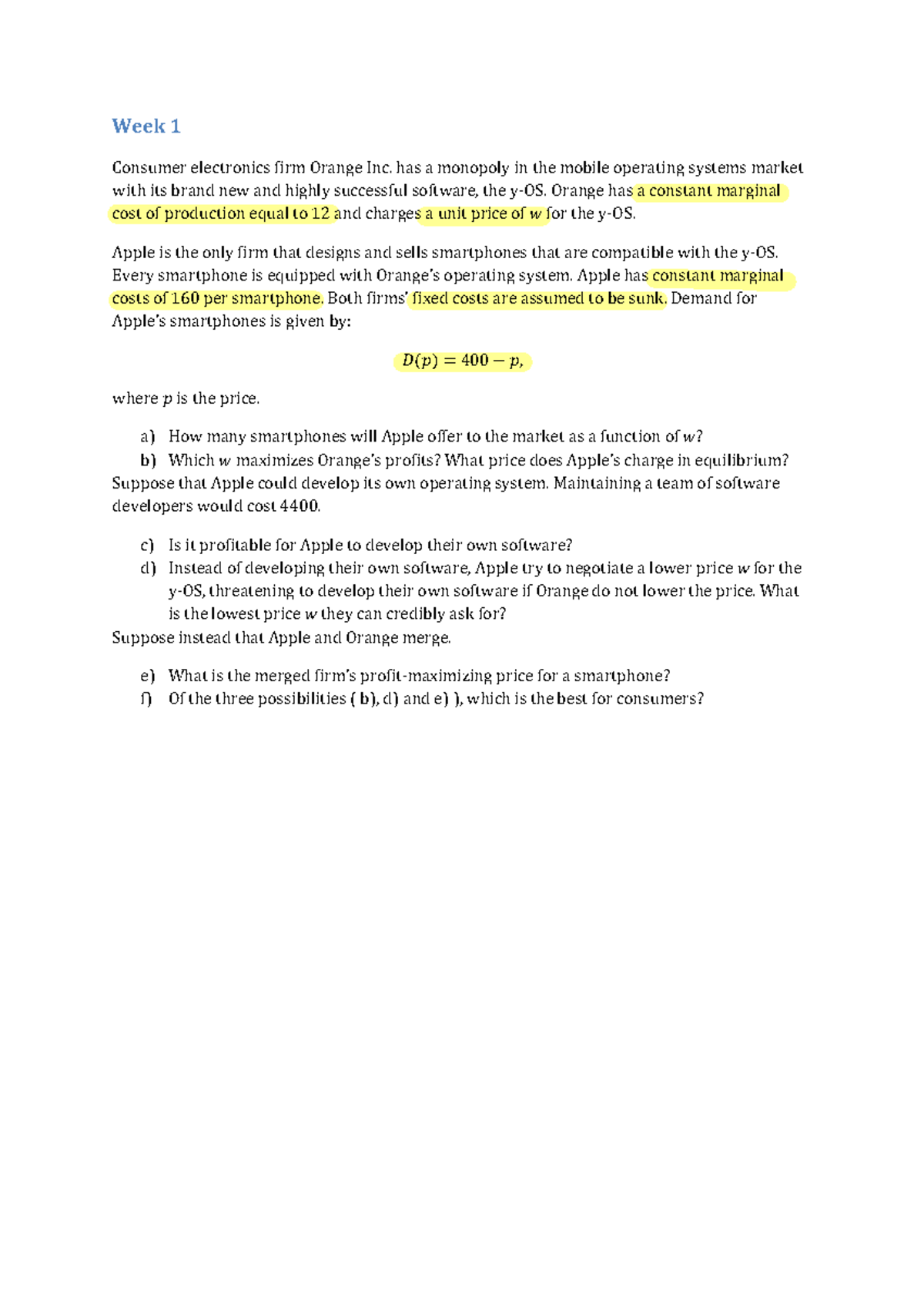 Week+1 - Tutorial - Week 1 Consumer electronics firm Orange Inc. has a ...