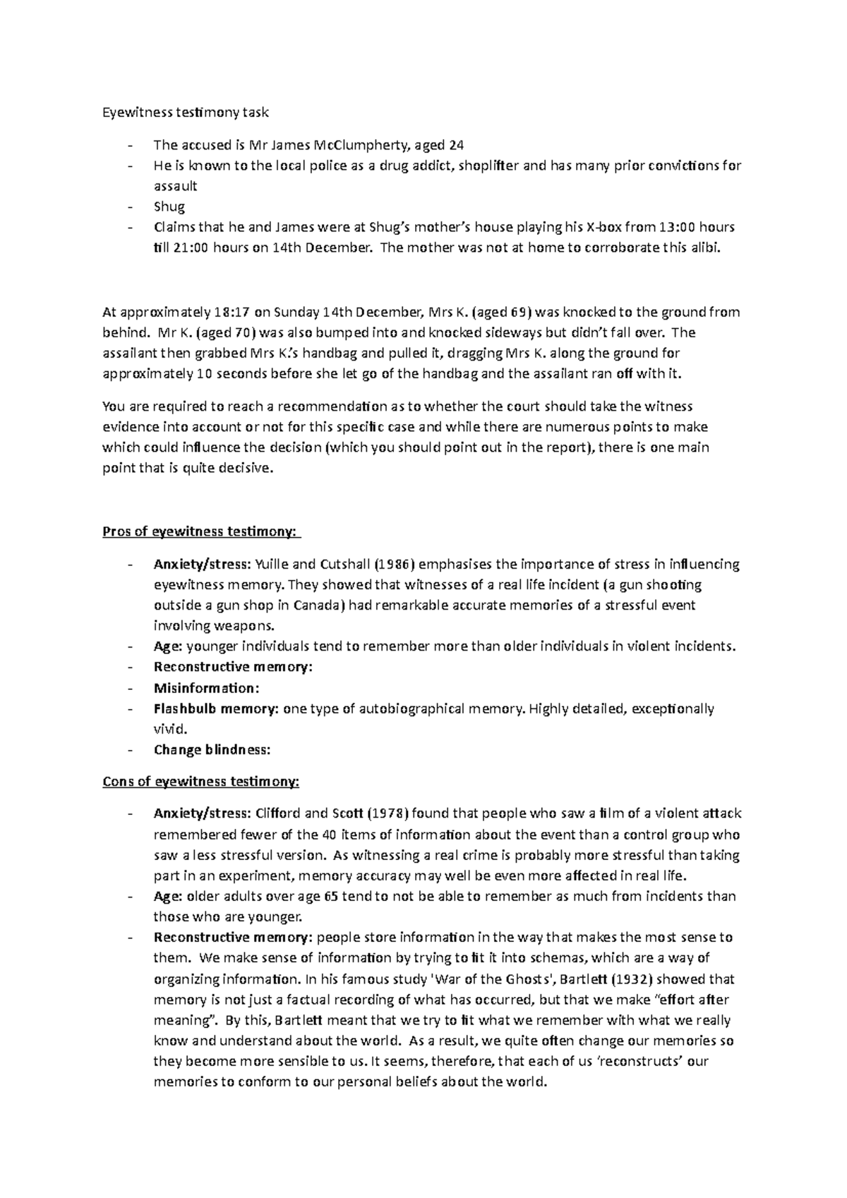 Eyewitness testimony research - Eyewitness testimony task The accused ...