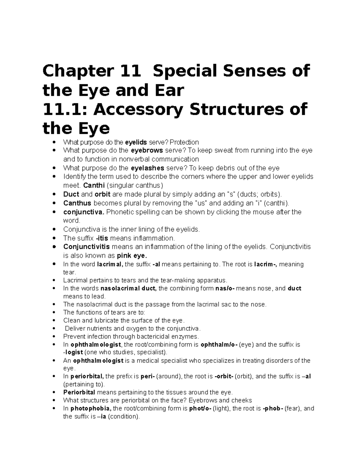 Exam notes on chapter 11 med term Chapter 11 Special Senses of the