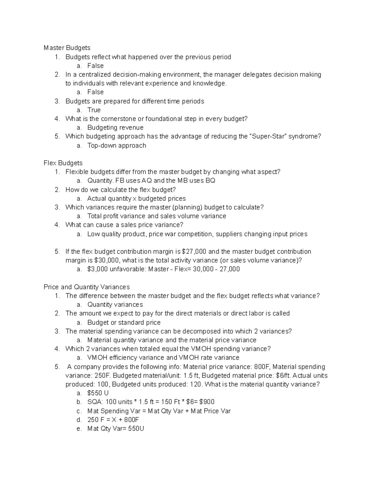 Chapters 8-10 Material - Master Budgets 1. Budgets reflect what ...