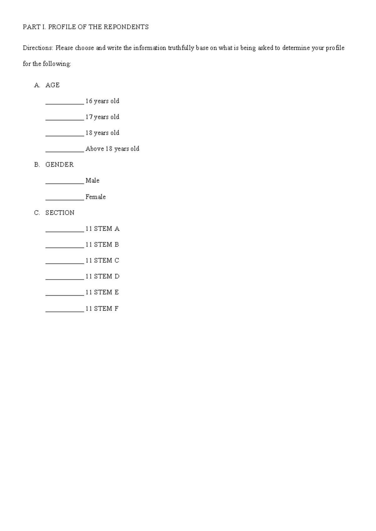 Survey - PART I. PROFILE OF THE REPONDENTS Directions: Please choose ...