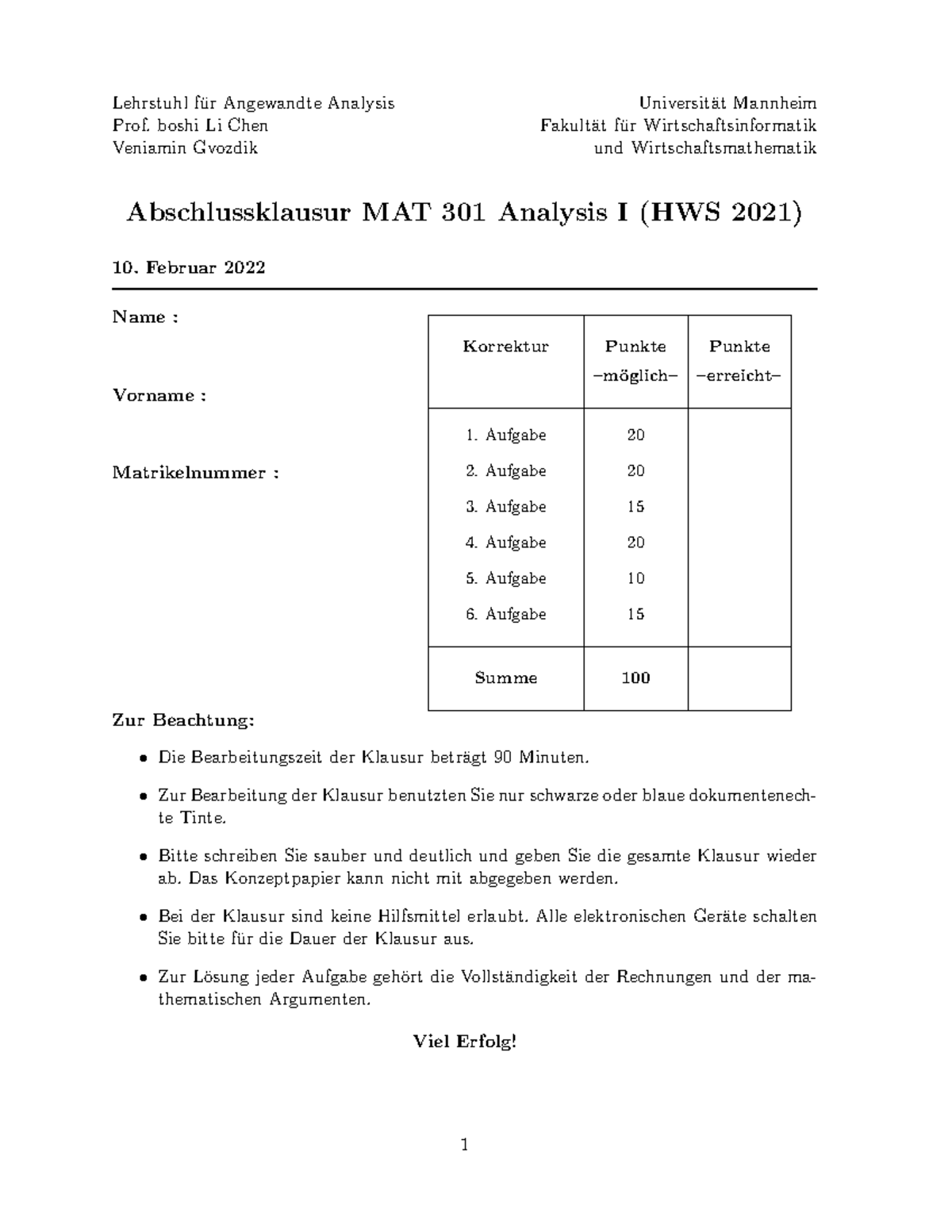 Altklausur 2. Termin HWS 2021 - Lehrstuhl F ̈ur Angewandte Analysis ...