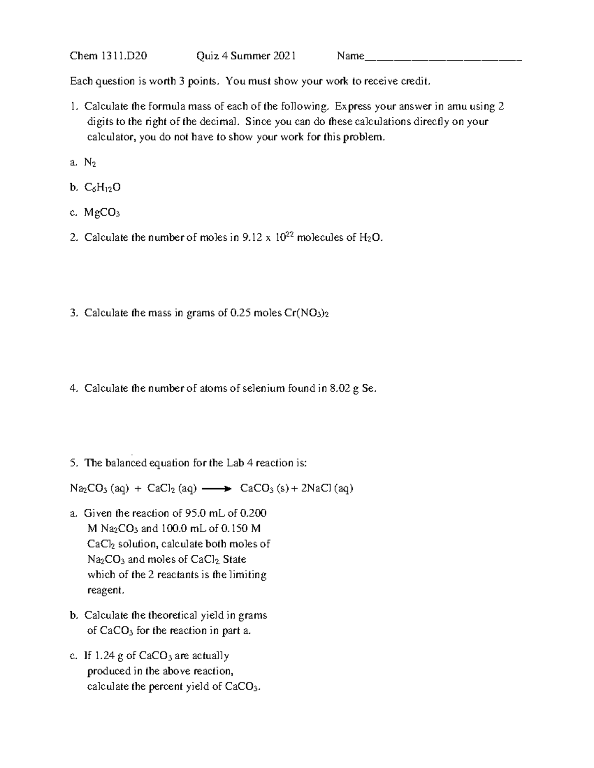 Quiz 4 - Take home quiz for summer chemistry - Chem 1311 Quiz 4 Summer ...