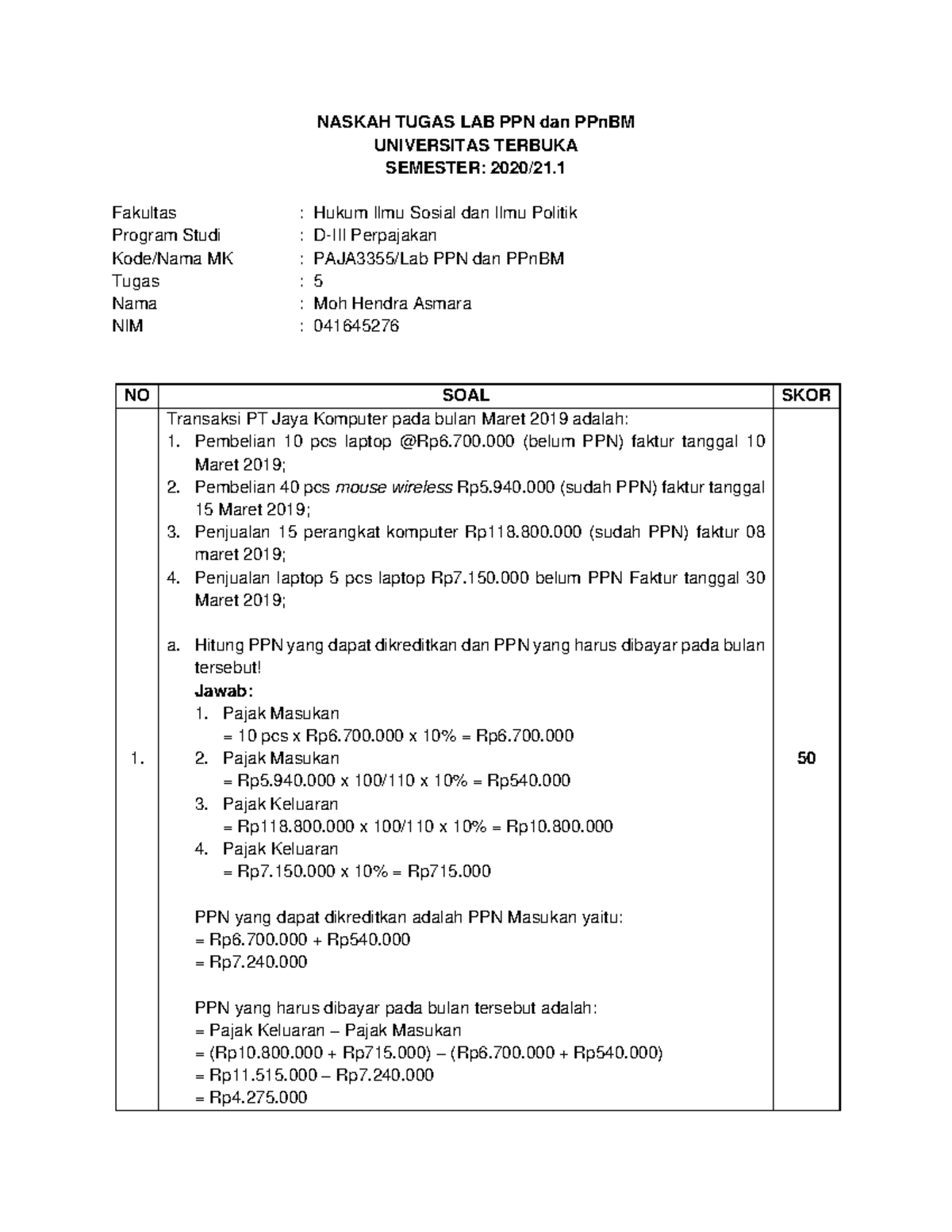 Tugas 5-05-041645276 - NASKAH TUGAS LAB PPN Dan PPnBM UNIVERSITAS ...