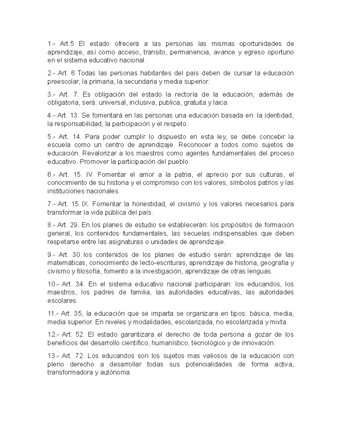 20 aspectos de la ley general de educacion - 1.- Art El estado ofrecerá ...