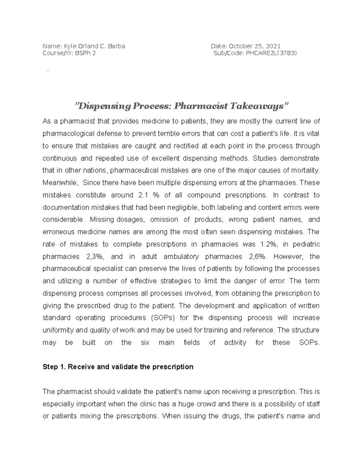 Dispensing Process summary for our exam during second semester