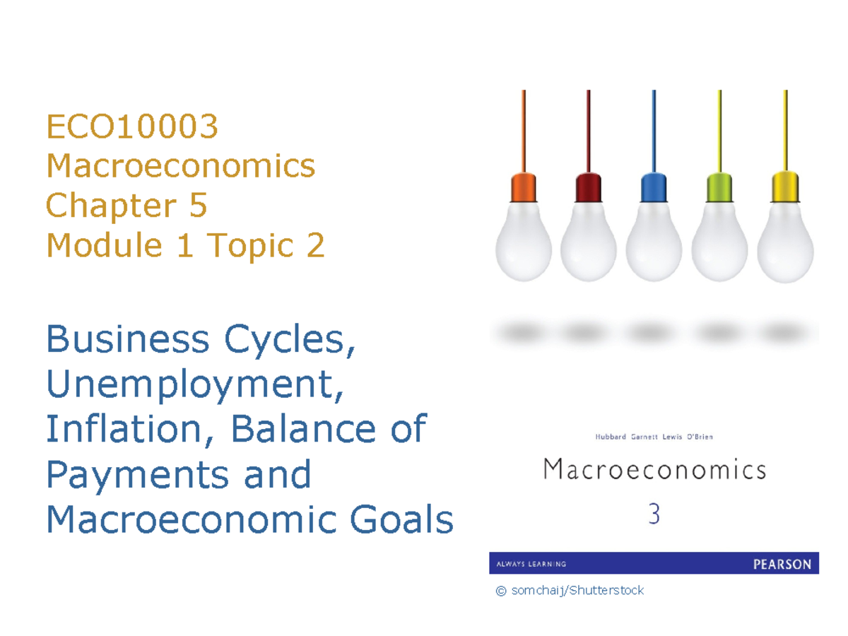 Macroeconomics Lecture slides, lectures week 2 - Macroeconomics Chapter ...