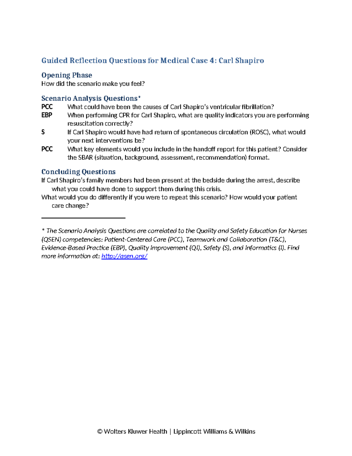 V Sim2 - N/A - Guided Reflection Questions for Medical Case 4: Carl ...