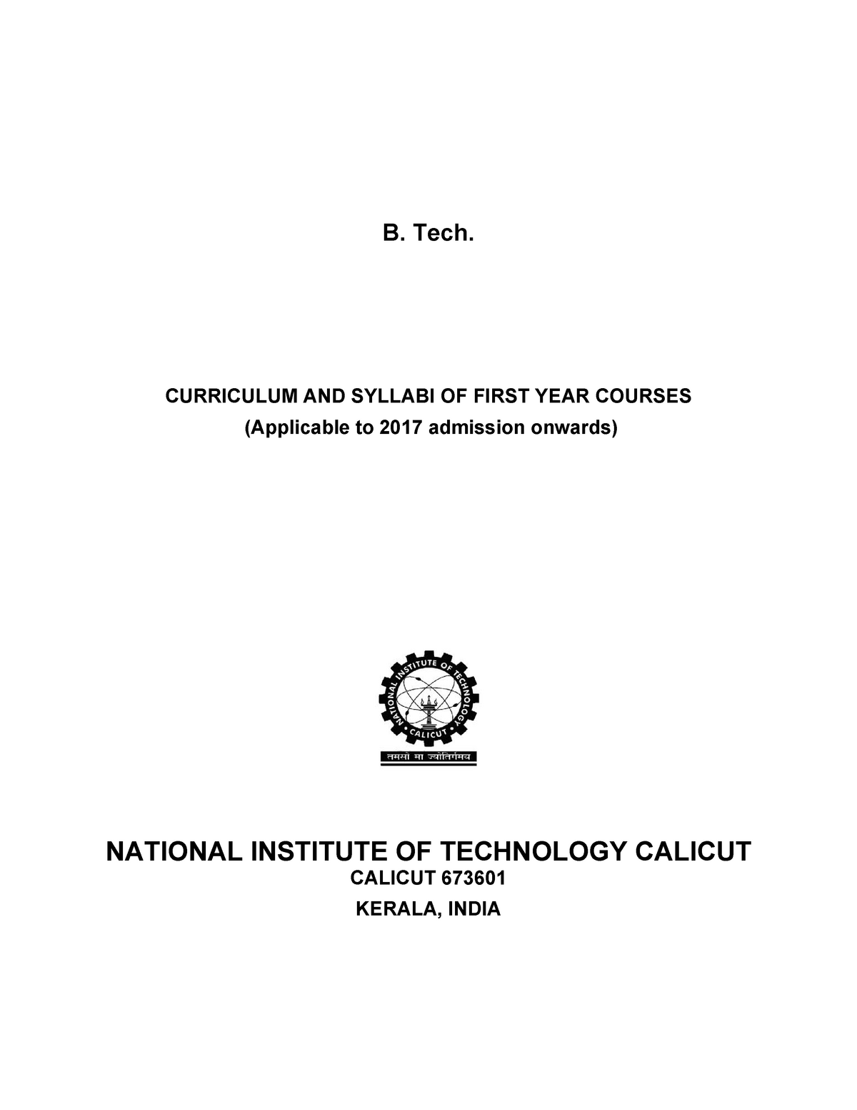 First Year BTech Curriculum - B. Tech. CURRICULUM AND SYLLABI OF FIRST ...