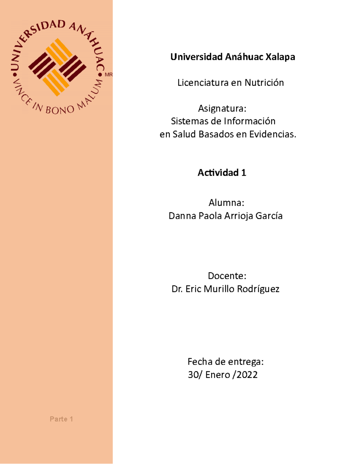 Primera actividad de sistemas Universidad Anáhuac Xalapa Licenciatura