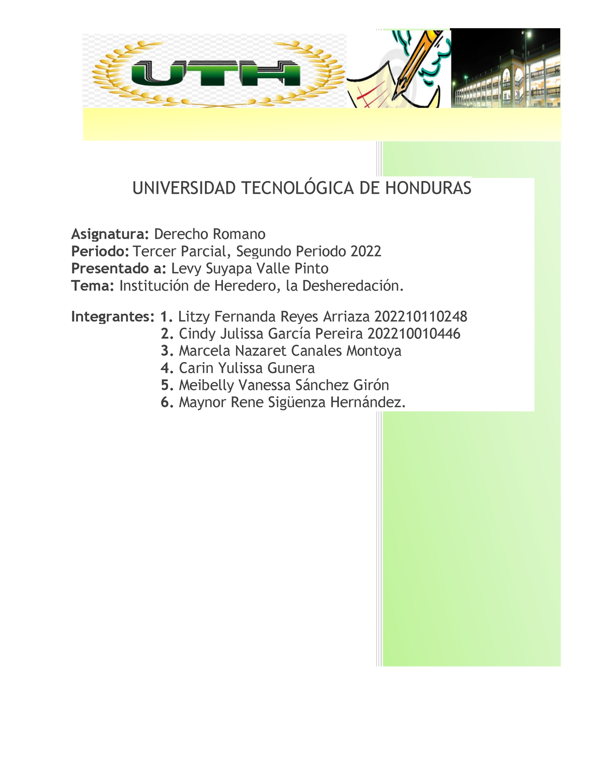 Informe Del Grupo 1 De Derecho Romano - UNIVERSIDAD TECNOL”GICA DE ...