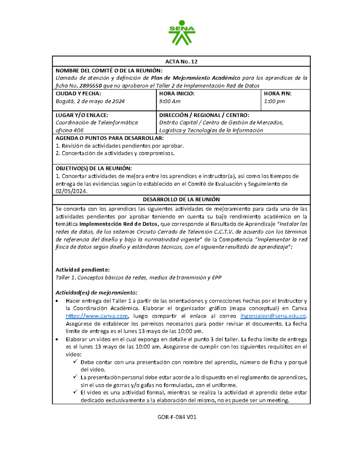 3. 0GOR-F-084 Formato de Acta Plan Mejoramiento C anonymous - GOR-F-084 ...