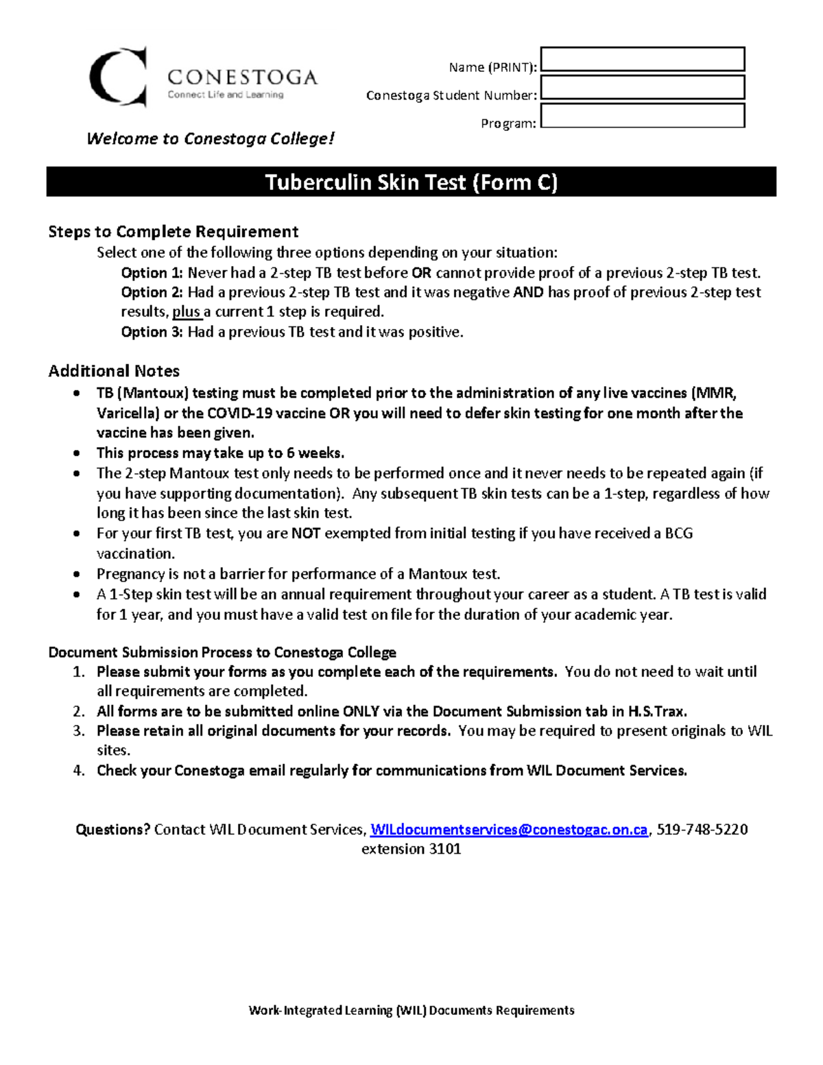 Form C1 Test questions to Conestoga College! Conestoga