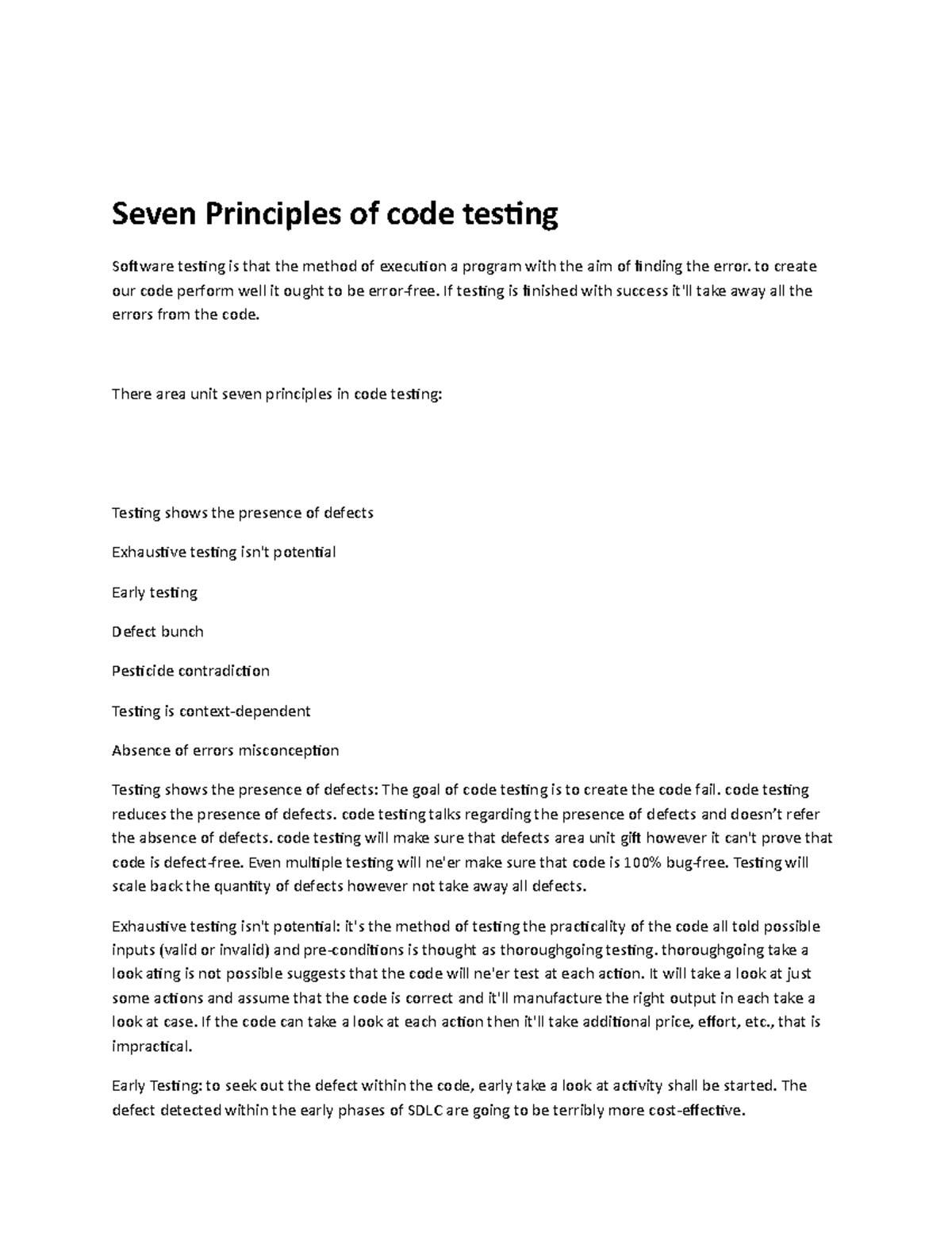 Seven Principles of code testing Seven Principles of code testing Software testing is that the