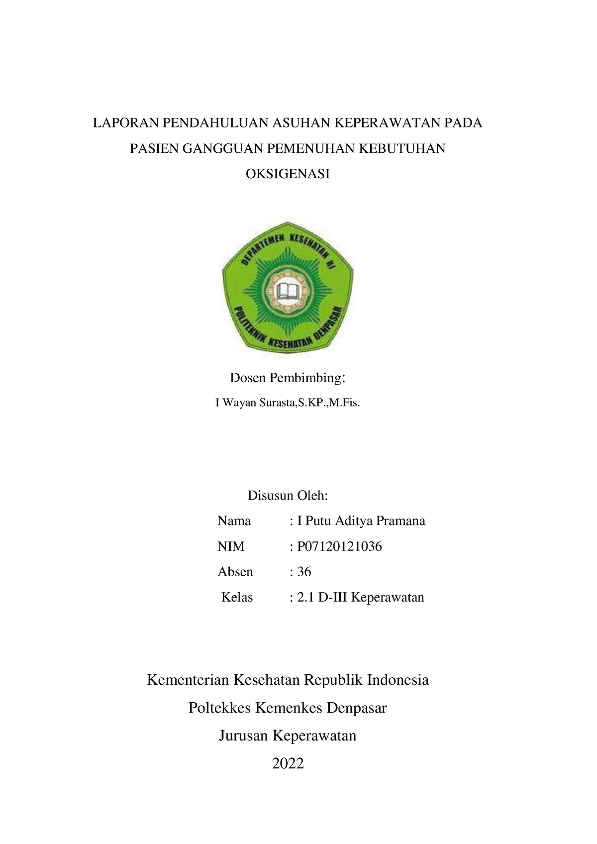 I PUTU Aditya Pramana L P Oksigenasi - LAPORAN PENDAHULUAN ASUHAN ...