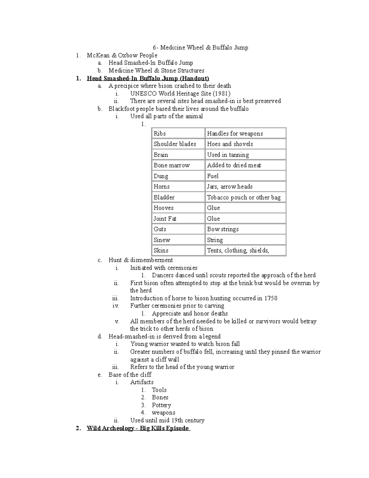 6 - Head-smashed in Buffalo Jump - 6- Medicine Wheel & Buffalo Jump