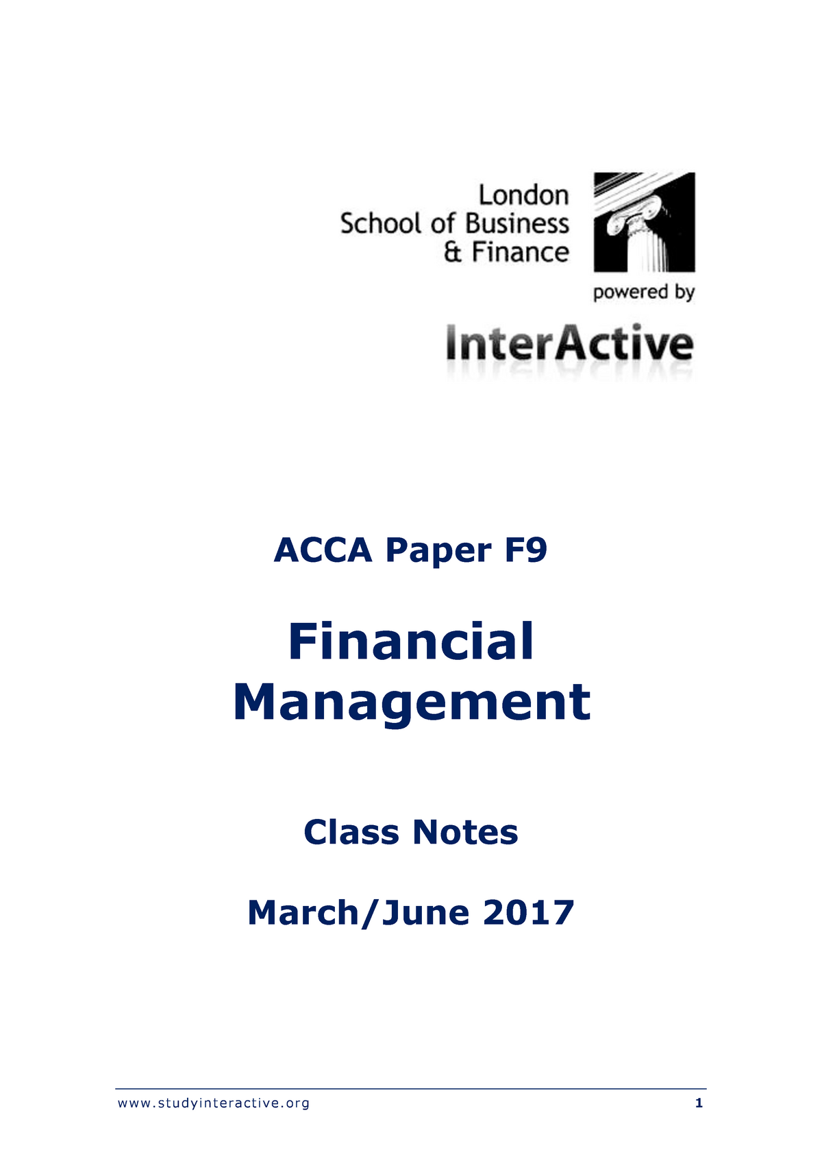 F9 LSBF JUNE 2017 - ACCA Paper F9 Financial Management Class Notes ...